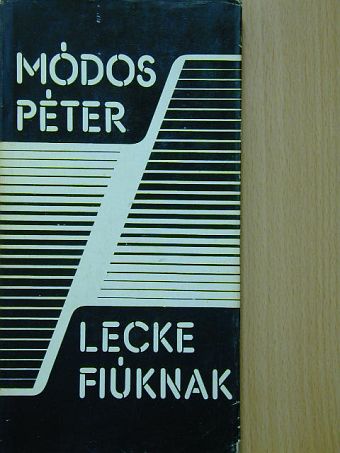Módos Péter - Lecke fiúknak [antikvár]