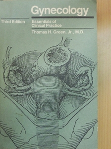 Dr. Thomas H. Green - Gynecology [antikvár]