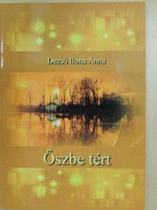 Dezső Ilona Anna - Őszbe tért [antikvár]