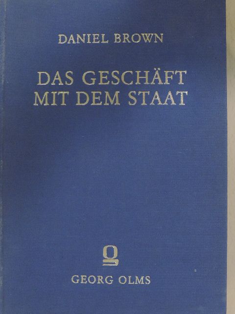 Daniel Brown - Das Geschäft mit dem Staat [antikvár]