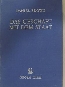 Daniel Brown - Das Geschäft mit dem Staat [antikvár]
