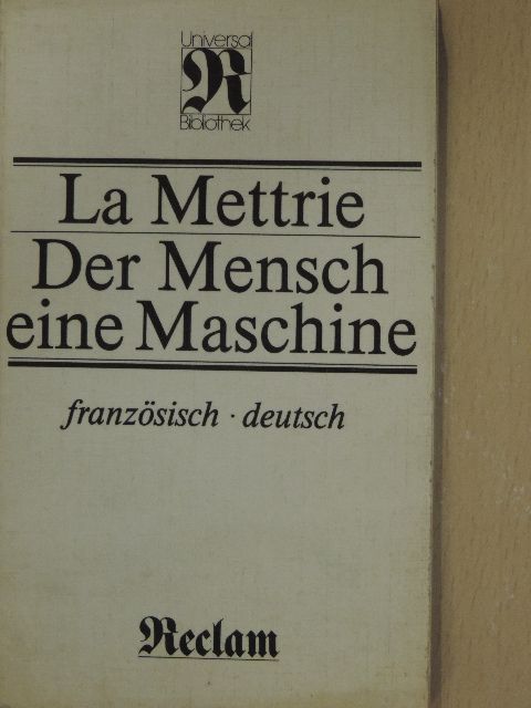 Julien Offray de La Mettrie - Der Mensch eine Maschine [antikvár]