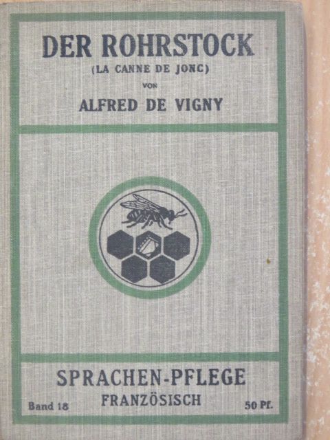Alfred de Vigny - Der Rohrstock [antikvár]