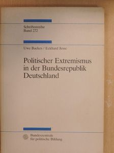 Eckhard Jesse - Politischer Extremismus in der Bundesrepublik Deutschland [antikvár]