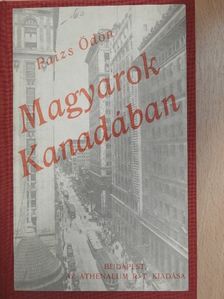 Paizs Ödön - Magyarok Kanadában [antikvár]