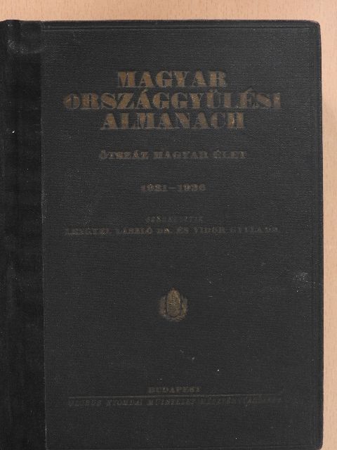 Magyar Országgyülési Almanach 1931-1936 [antikvár]