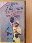 Susan Howatch - Die Reichen sind anders [antikvár]