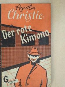 Agatha Christie - Der rote Kimono [antikvár]