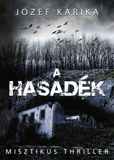 Jozef Karika - A hasadék [eKönyv: epub, mobi]