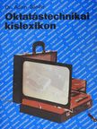 Dr. Ádám Sándor - Oktatástechnikai kislexikon [antikvár]