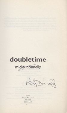 DONNELLY, MICKY - Doubletime (Aláírt) [antikvár]