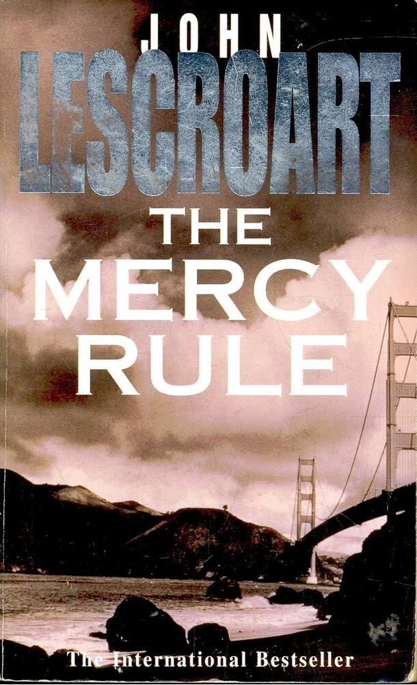 Lescroart, John - The Mercy Rule [antikvár]