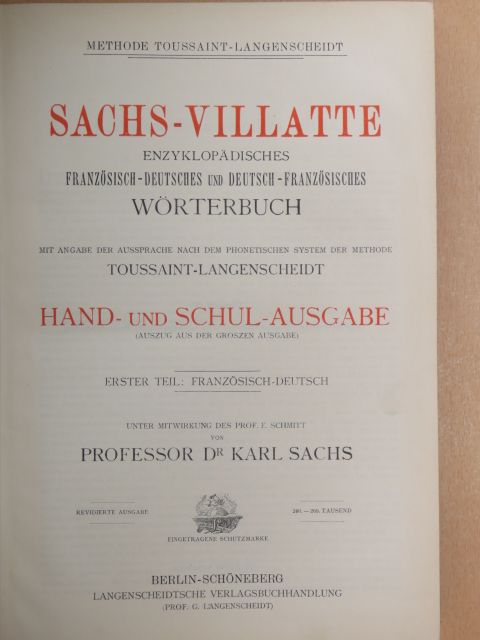 Dr. Césaire Villate - Sachs-Villatte Enzyklopädisches Französisch-Deutsches und Deutsch-Französisches Wörterbuch I. [antikvár]