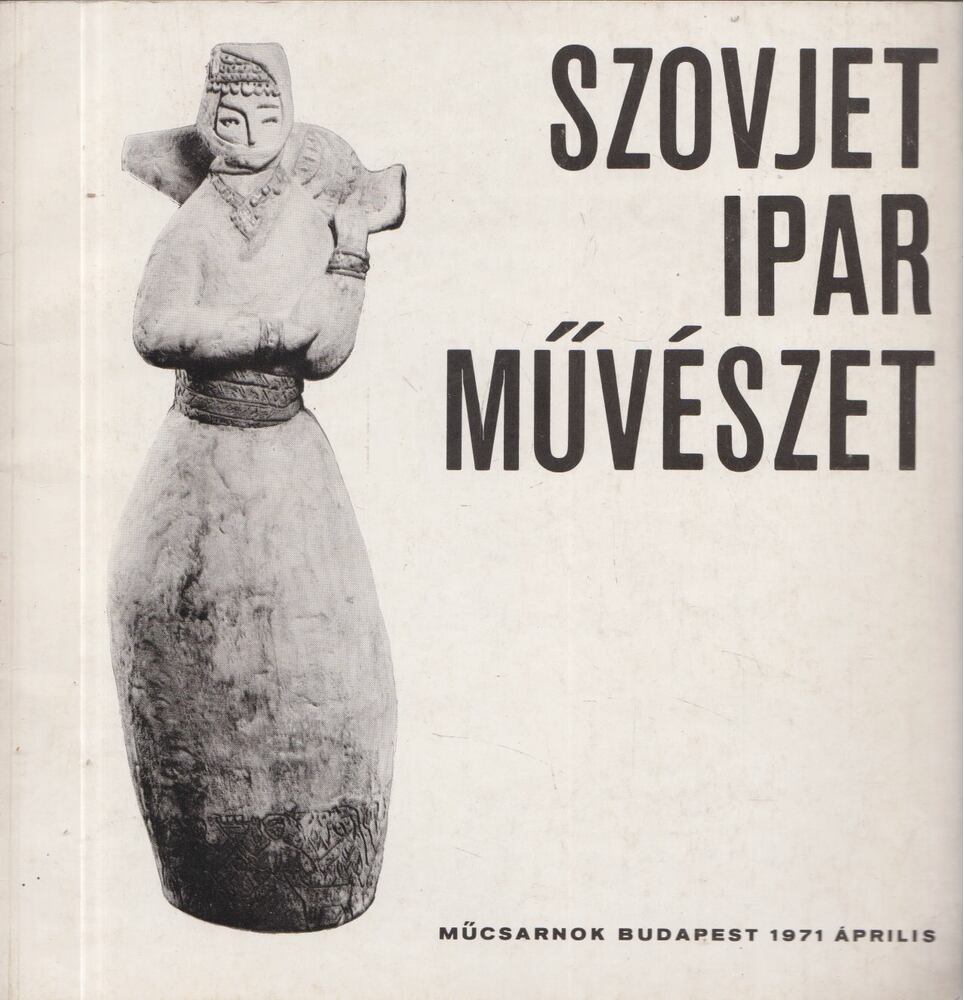 Szovjet iparművészet [antikvár]