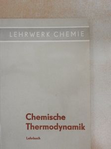Hans-Heinrich Möbius - Chemische Thermodynamik [antikvár]
