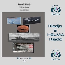 Lencsés Károly - Túl az életen [eHangoskönyv]