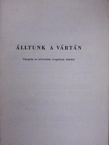 Arma Pál - Álltunk a vártán [antikvár]