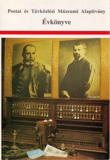 Postai és Távközlési Múzeumi Alapítvány Évkönyve 1993 [antikvár]