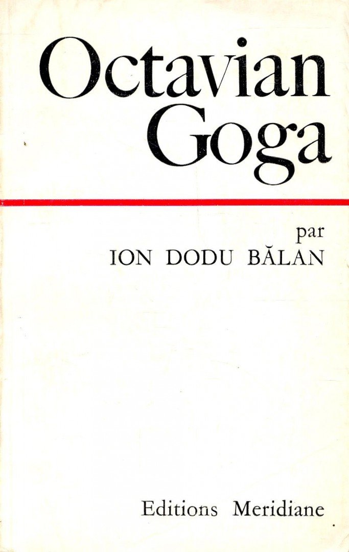 BALAN, ION DODU - Octavian Goga [antikvár]