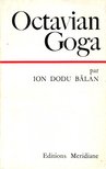 BALAN, ION DODU - Octavian Goga [antikvár]