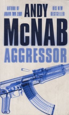 Andy McNab - Agressor [antikvár]