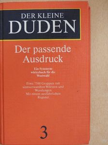 Der kleine Duden - Der passende Ausdruck [antikvár]