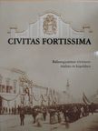 Hausel Sándor - Civitas Fortissima  [antikvár]