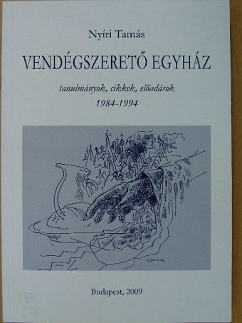 Nyíri Tamás - Vendégszerető egyház [antikvár]