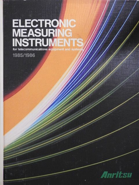 Electronic Measuring Instruments 1985-1986 [antikvár]