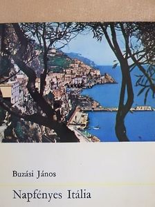 Buzási János - Napfényes Itália [antikvár]