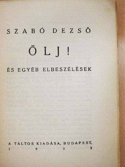 Szabó Dezső - Ölj! [antikvár]