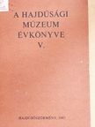 Bársony István - A Hajdúsági Múzeum évkönyve V. [antikvár]