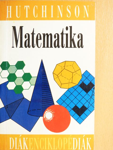 A. S. M. Hutchinson - Matematika [antikvár]