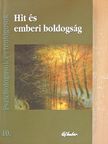 Bánlaky Éva - Hit és emberi boldogság [antikvár]