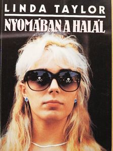 Linda Taylor - Nyomában a halál [antikvár]