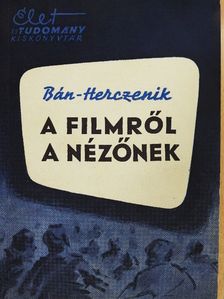 Bán Róbert - A filmről a nézőnek [antikvár]