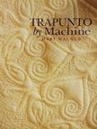 Hari Walner - Trapunto by Machine [antikvár]