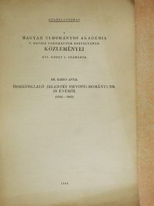 Dr. Babics Antal - Összefoglaló jelentés orvostudományunk 20 évéről [antikvár]