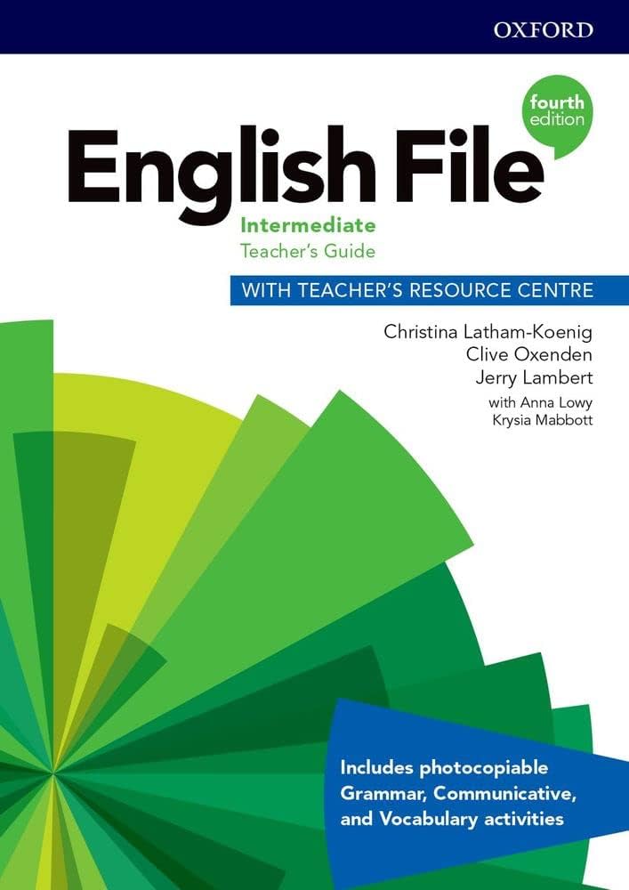 LATHAM-KOENIG/OXENDEN/LAMBERT - ENGLISH FILE 4E INTERMEDIATE TEACHERS BK & RESOURCE PK