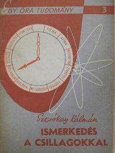 Sztrókay Kálmán - Ismerkedés a csillagokkal [antikvár]