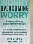 Kevin Meares - Overcoming Worry [antikvár]