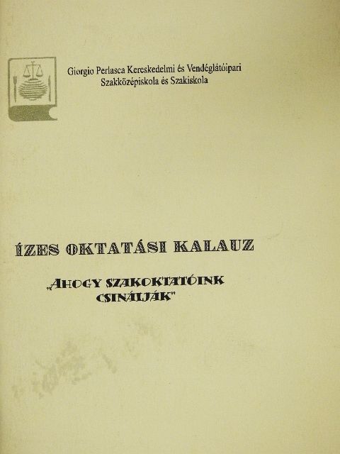 Kemény Gáborné - Ízes oktatási kalauz [antikvár]