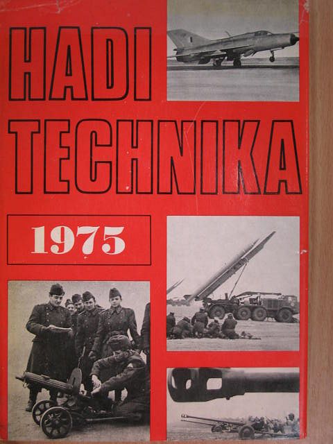 Dr. Kováts Zoltán - Haditechnika 1975. [antikvár]
