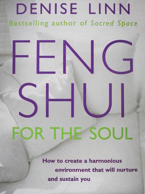 Denise Linn - Feng Shui for the Soul [antikvár]