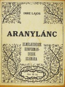 Imre Lajos - Aranylánc [antikvár]