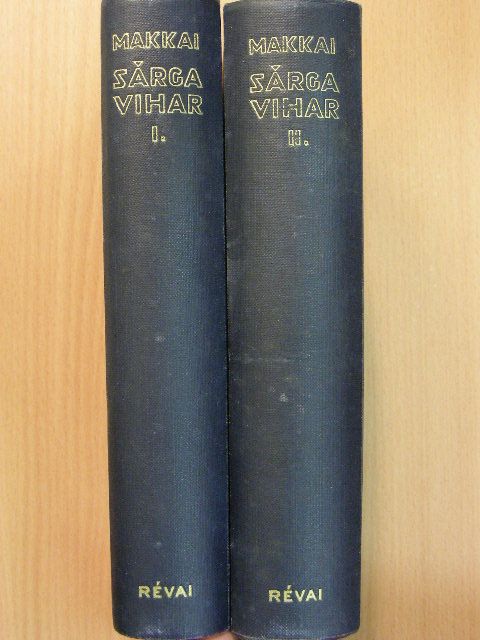 Makkai Sándor - Sárga vihar I-II. [antikvár]