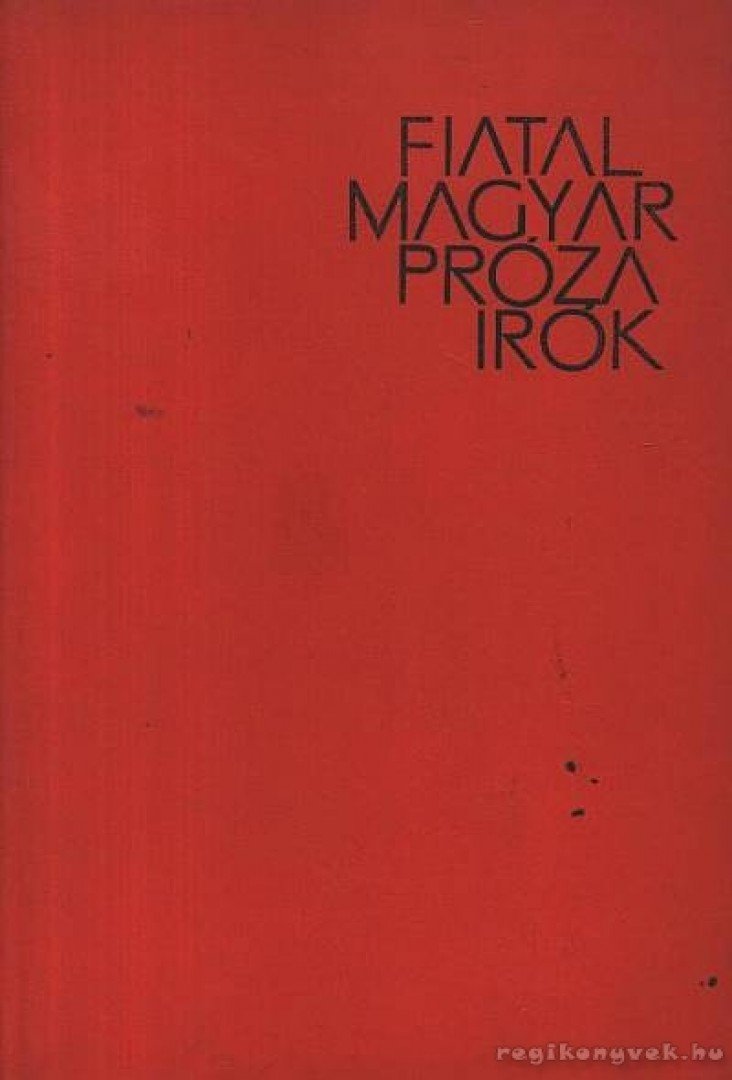 Szilágyi Péterné - Fiatal magyar prózaírók [antikvár]