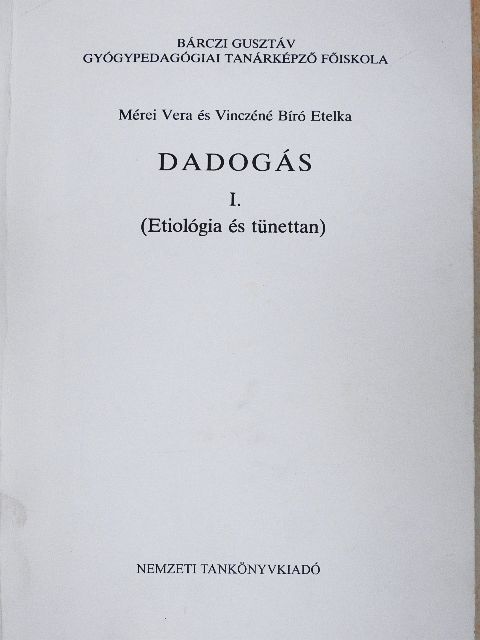 Mérei Vera - Dadogás I.  [antikvár]