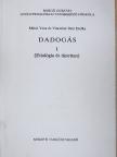 Mérei Vera - Dadogás I.  [antikvár]