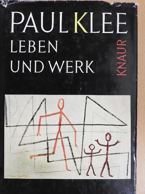 G. di San Lazzaro - Paul Klee - Leben und Werk [antikvár]